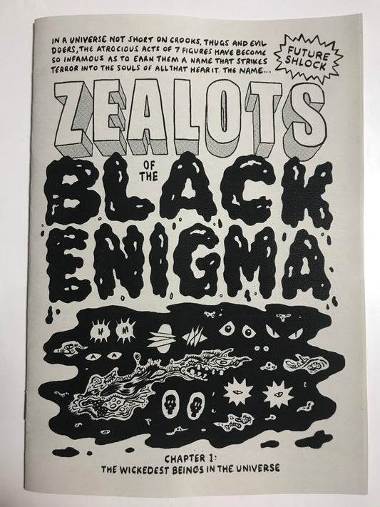 'Zealots of the Black Enigma' Zine